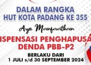 Sambut HUT Kota ke-355, Pemko Padang Bebaskan PBB-P2 Terhitung 1 Juli – 30 September 2024