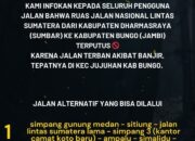 Jalan Lintas Sumbar-Jambi Putus Total, Dishub Dharmasraya Siapkan Jalur Alternatif